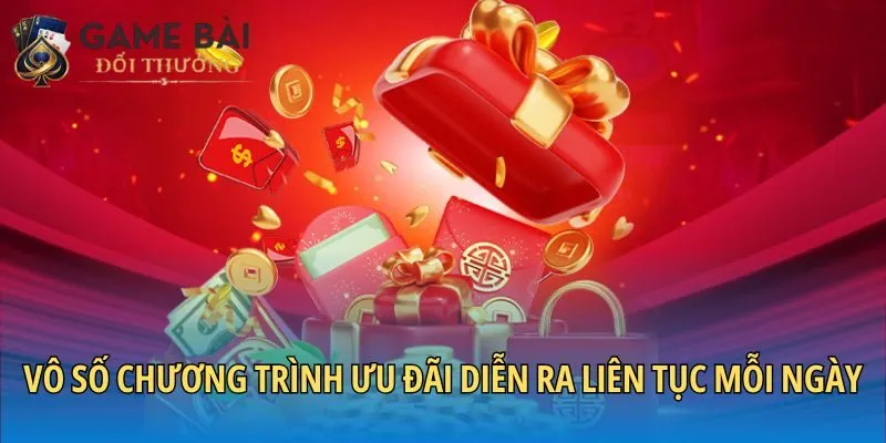 Vô số chương trình ưu đãi diễn ra liên tục mỗi ngày